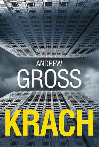 Krach - Andrew Gross Krach - Andrew Gross
