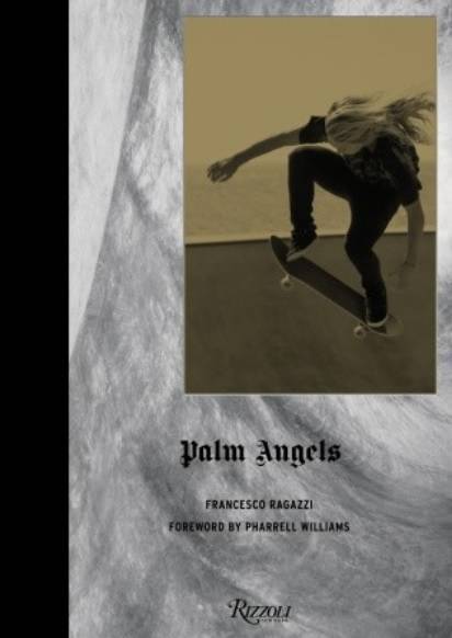 Pharrell Presents… ‘Palm Angels’ Written By Francesco Ragazzi