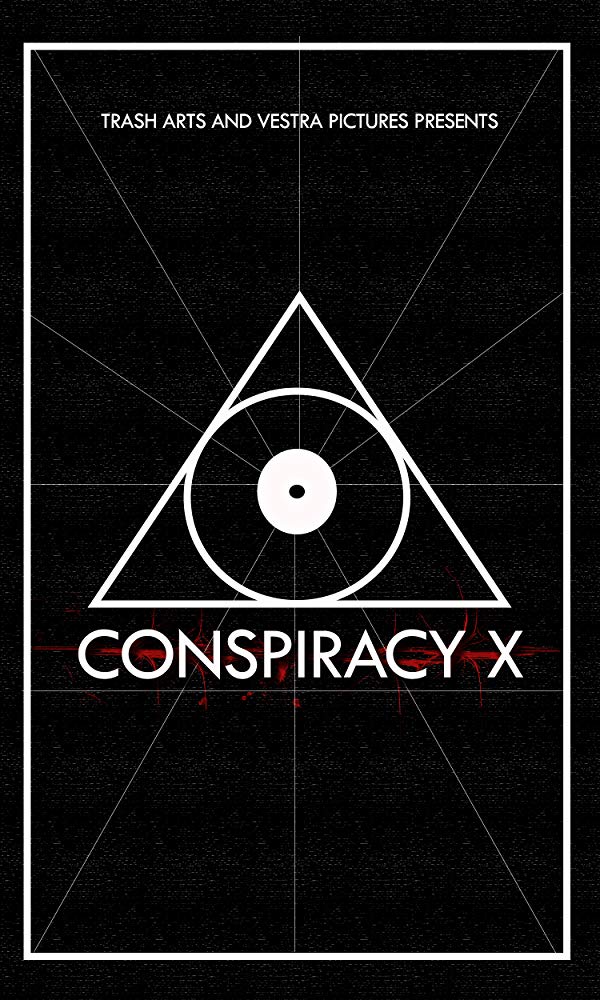 Conspiracy X (2018) HDRip XviD AC3-EVO