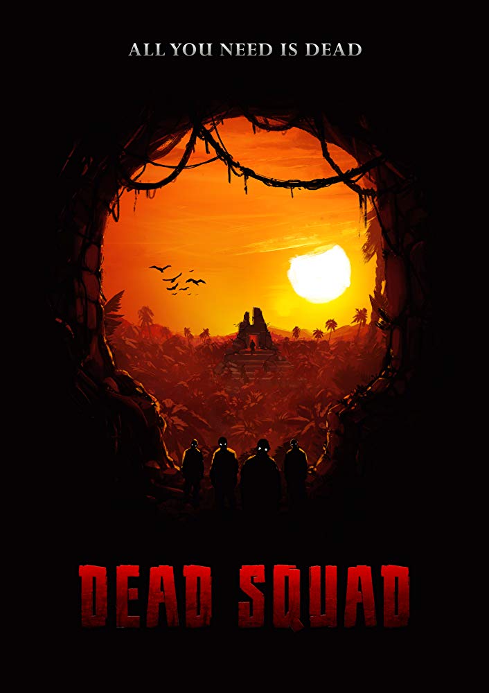 Dead Squad Temple of the Undead (2018) REPACK 720p AMZN WEB-DL DDP2.0 H264-NTG