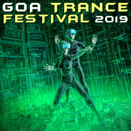 VA - Goa Trance Festival 2019 - 2019, MP3, 320 kbps VA - Goa Trance Festival 2019 - 2019, MP3, 320 kbps