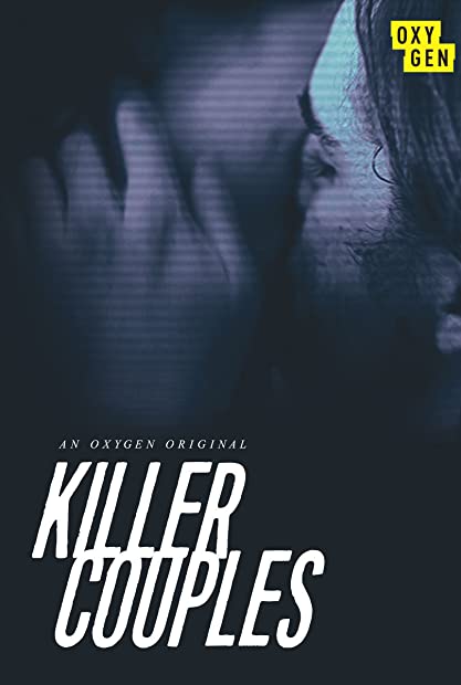 Killer Couples S14E02 Jordan Hodge and Kenny Carlisle WEB H264-TXB