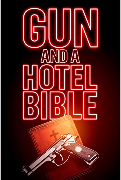 Gun and a Hotel Bible 2021 HDRip XviD AC3-EVO