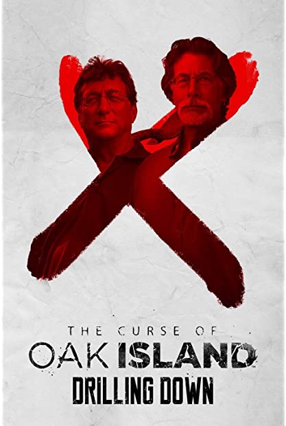 The Curse of Oak Island Drilling Down S09E03 WEB x264-GALAXY