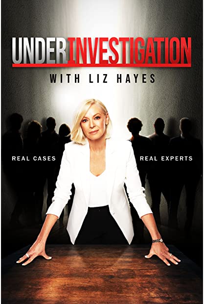 Under Investigation With Liz Hayes S03E03 HDTV x264-GALAXY