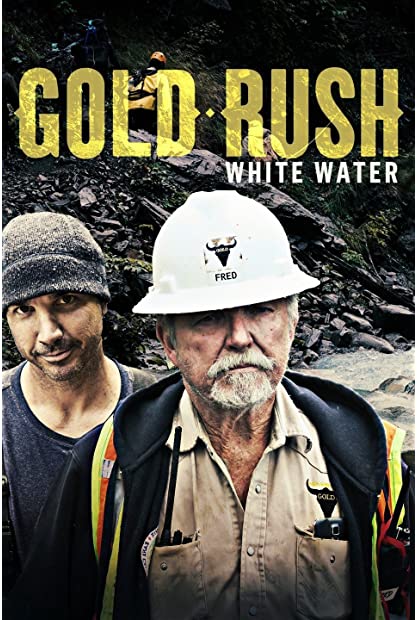 Gold Rush-White Water S05E16 The Last Stand 720p WEB h264-B2B