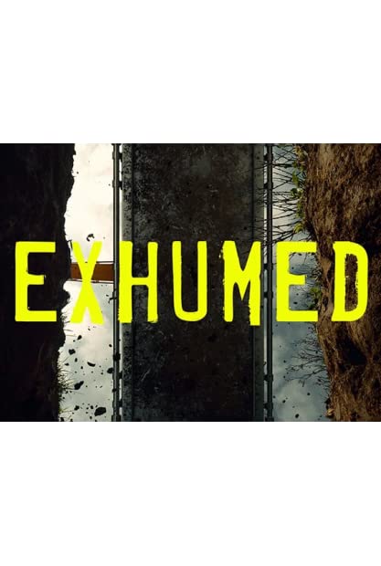 Exhumed 2021 S02E02 The Body Under The Builderdozer 720p AMZN WEBRip DDP2 0 x264-NTb