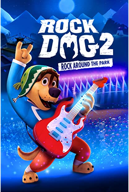 Rock Dog 2 Rock Around The Park 2021 1080p H264 iTA EnG AC3 5 1 AsPiDe