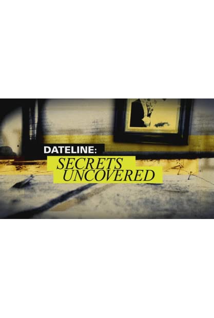 Dateline Secrets Uncovered S11E01 480p x264-mSD