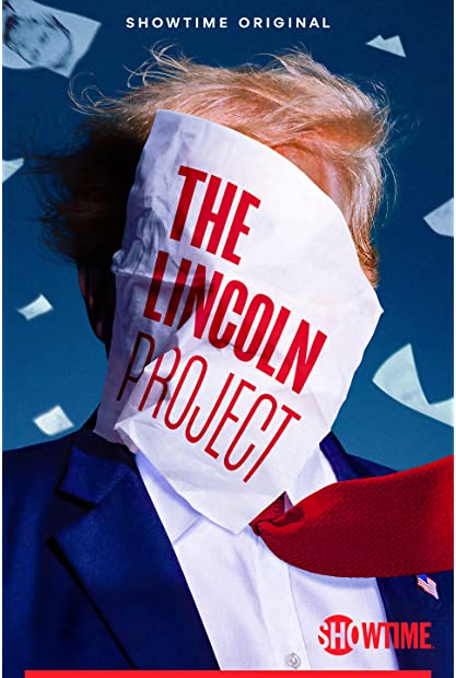 The Lincoln Project S01 COMPLETE 720p AMZN WEBRip x264-GalaxyTV