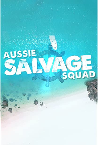 Aussie Salvage Squad S01 COMPLETE 720p WEBRip x264-GalaxyTV