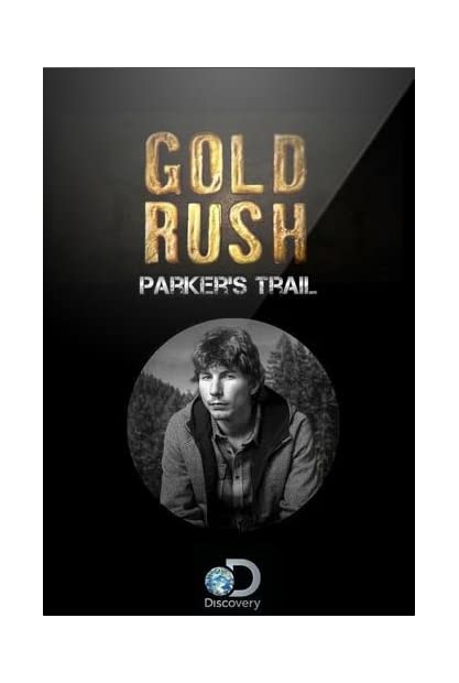Gold Rush Parkers Trail S06E02 Mother of God 720p AMZN WEBRip DDP2 0 x264-NTb